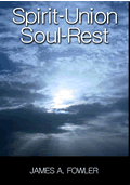 Spirt Union Soul Rest: Bible Study Book Special Offer