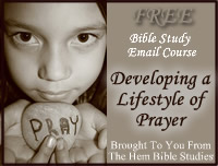 Developing a Lifestyle of prayer online Bible study course