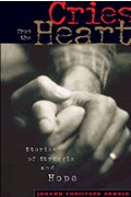 Christian Ezine and VIP Corner: Cries From the Heart