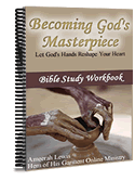 Becoming God's Masterpiece Ebook Cover Becoming God's Masterpiece Ebook Cover