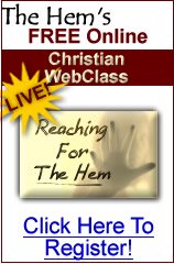 FREE Christian Conference! Reaching for the Hem