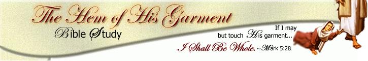 Them Hem of His Garment Bible Study Online